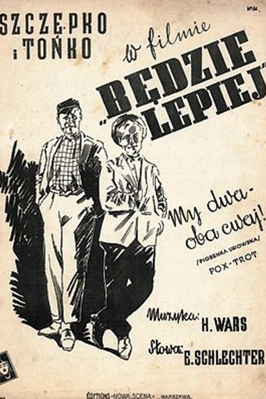 Będzie lepiej | Będzie lepiej