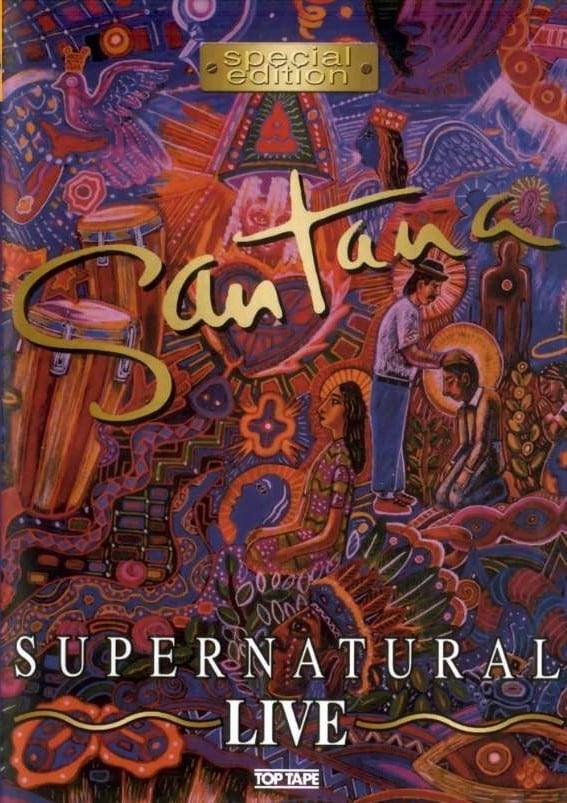 Santana: Supernatural Live | Santana: Supernatural Live