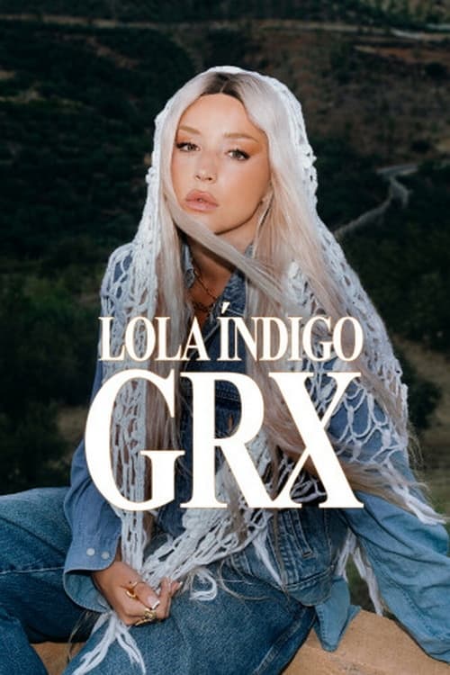 Lola Índigo: GRX | Lola Índigo: GRX