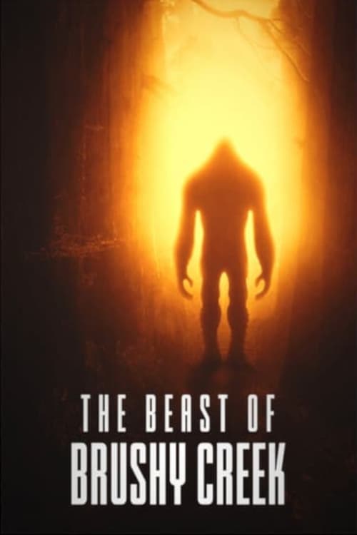 The Beast of Brushy Creek | The Beast of Brushy Creek