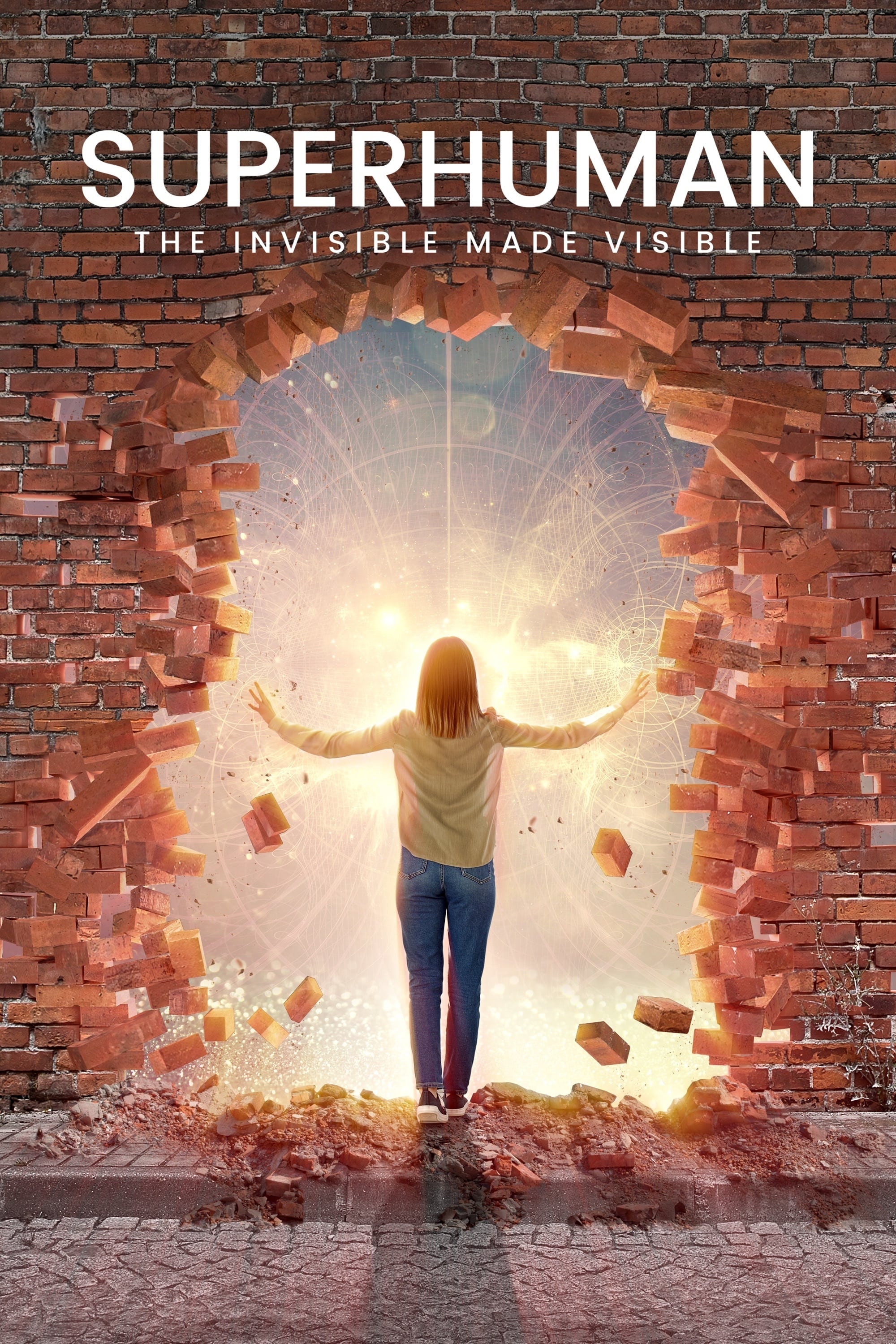 Superhuman: The Invisible Made Visible | Superhuman: The Invisible Made Visible