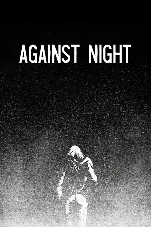 Against Night | Against Night