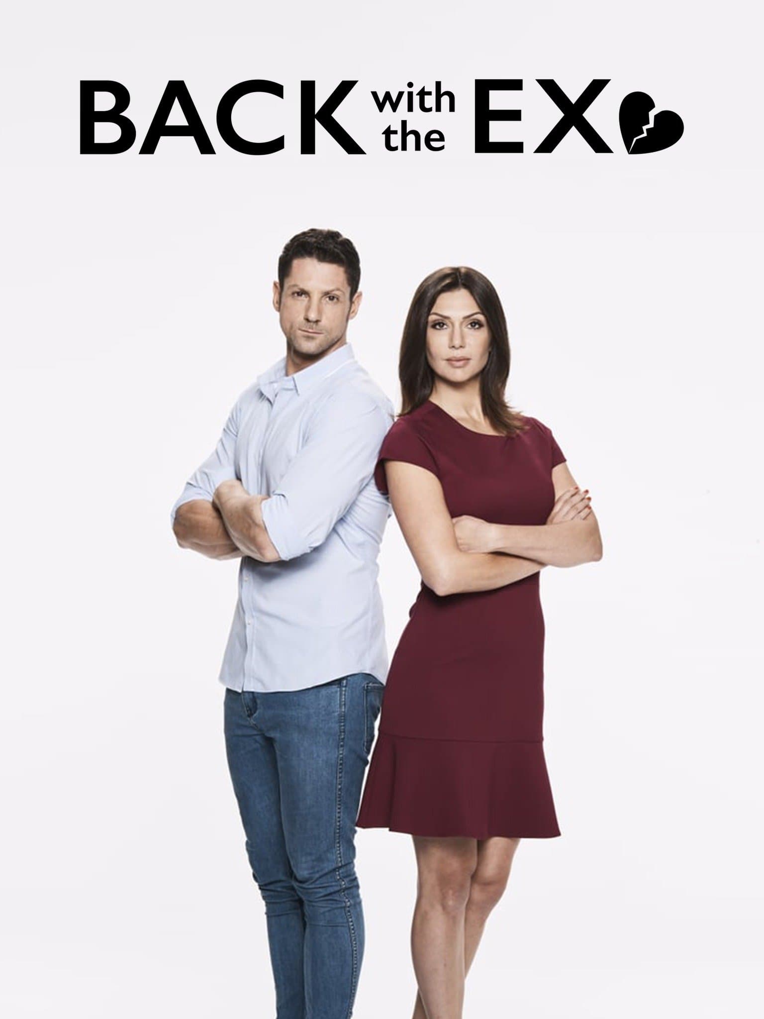 Back with the Ex | Back with the Ex