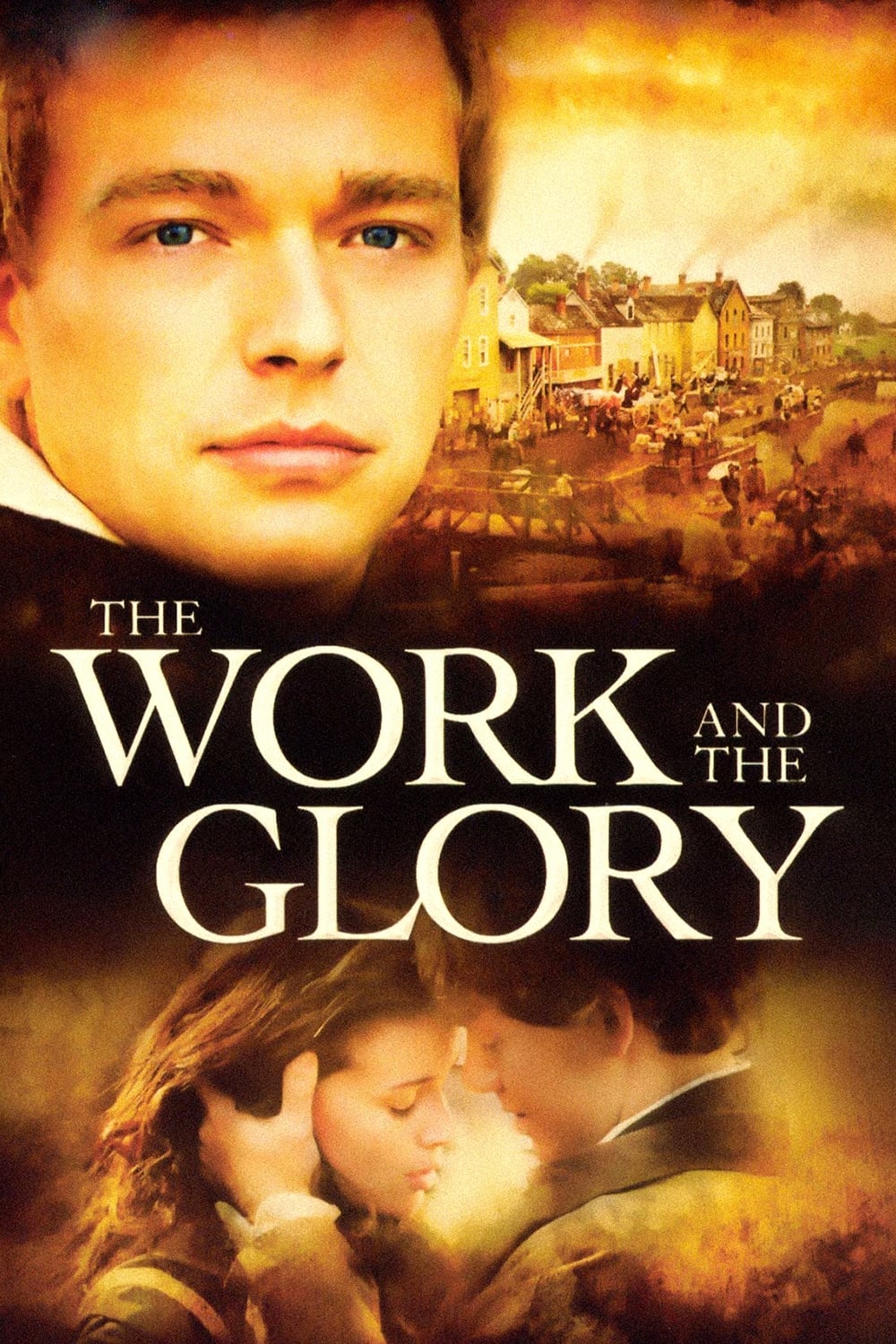 The Work and the Glory | The Work and the Glory