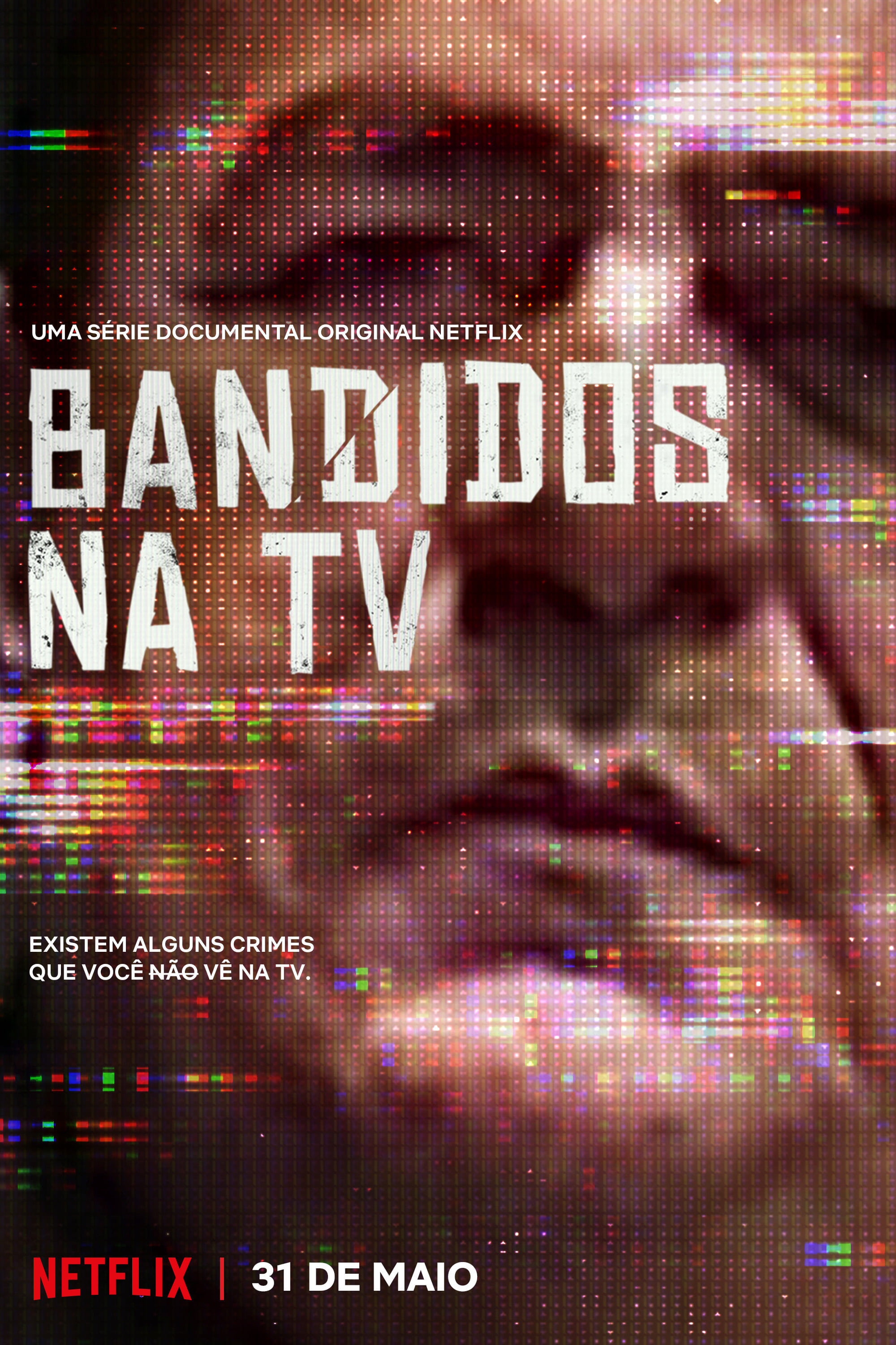 Bandidos na TV | Bandidos na TV