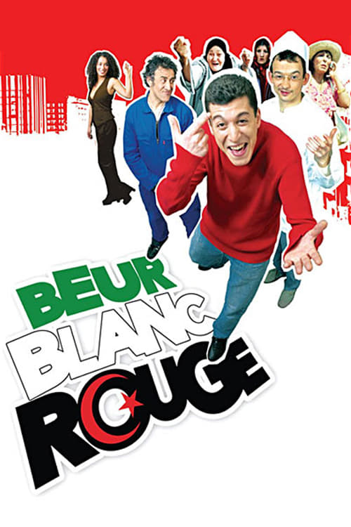 Beur Blanc Rouge | Beur Blanc Rouge