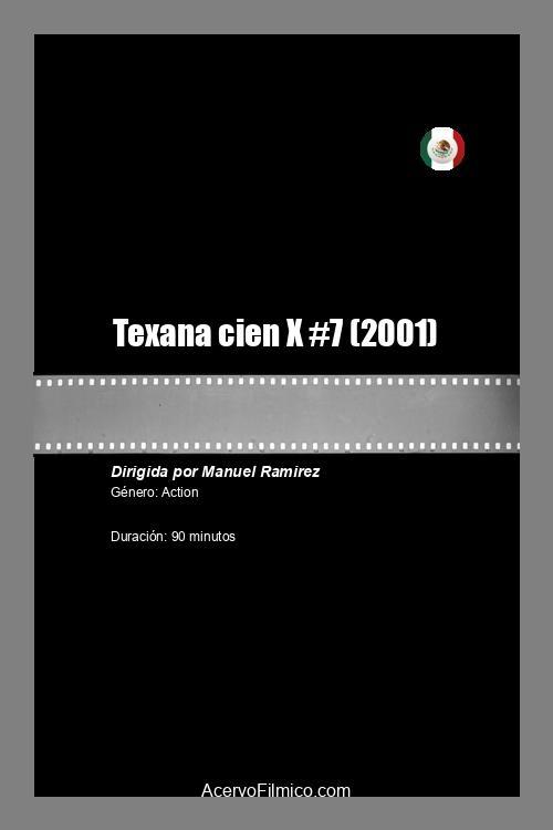 Texana cien X #7 | Texana cien X #7