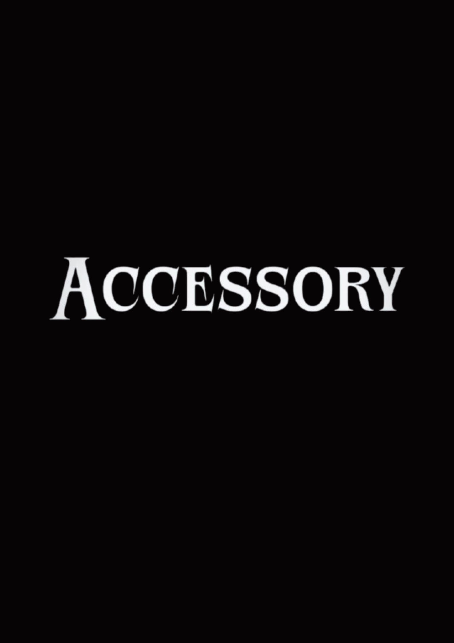 Accessory