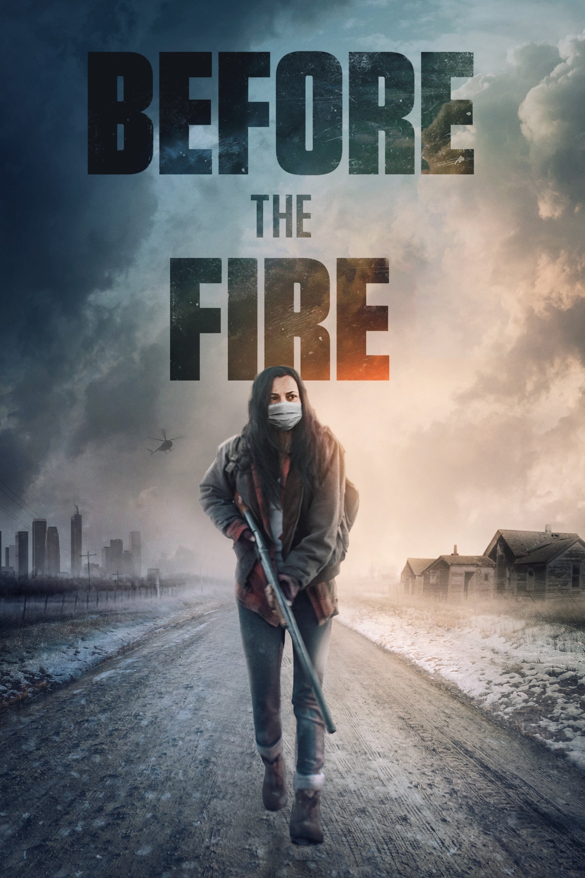 Before the Fire | Before the Fire