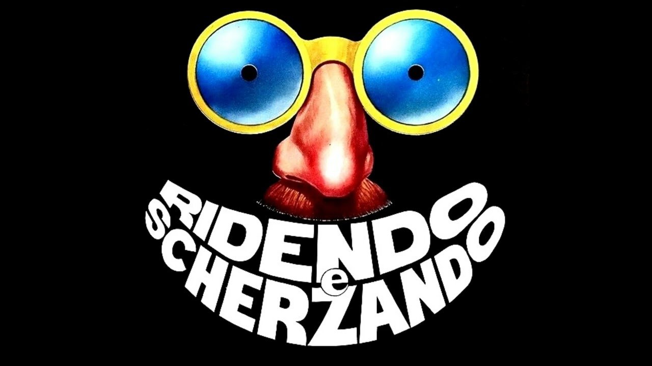 Ridendo e scherzando|Ridendo e scherzando