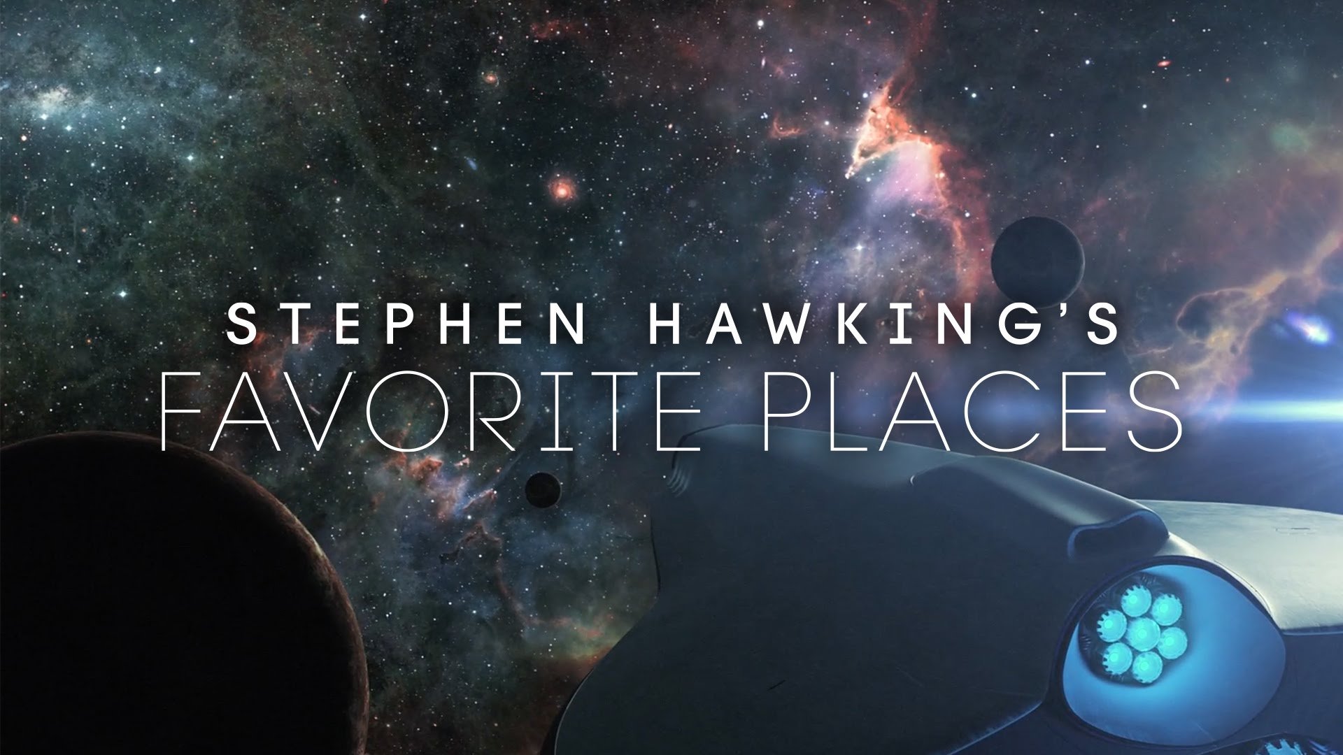 Stephen Hawking's Favorite Places|Stephen Hawking's Favorite Places