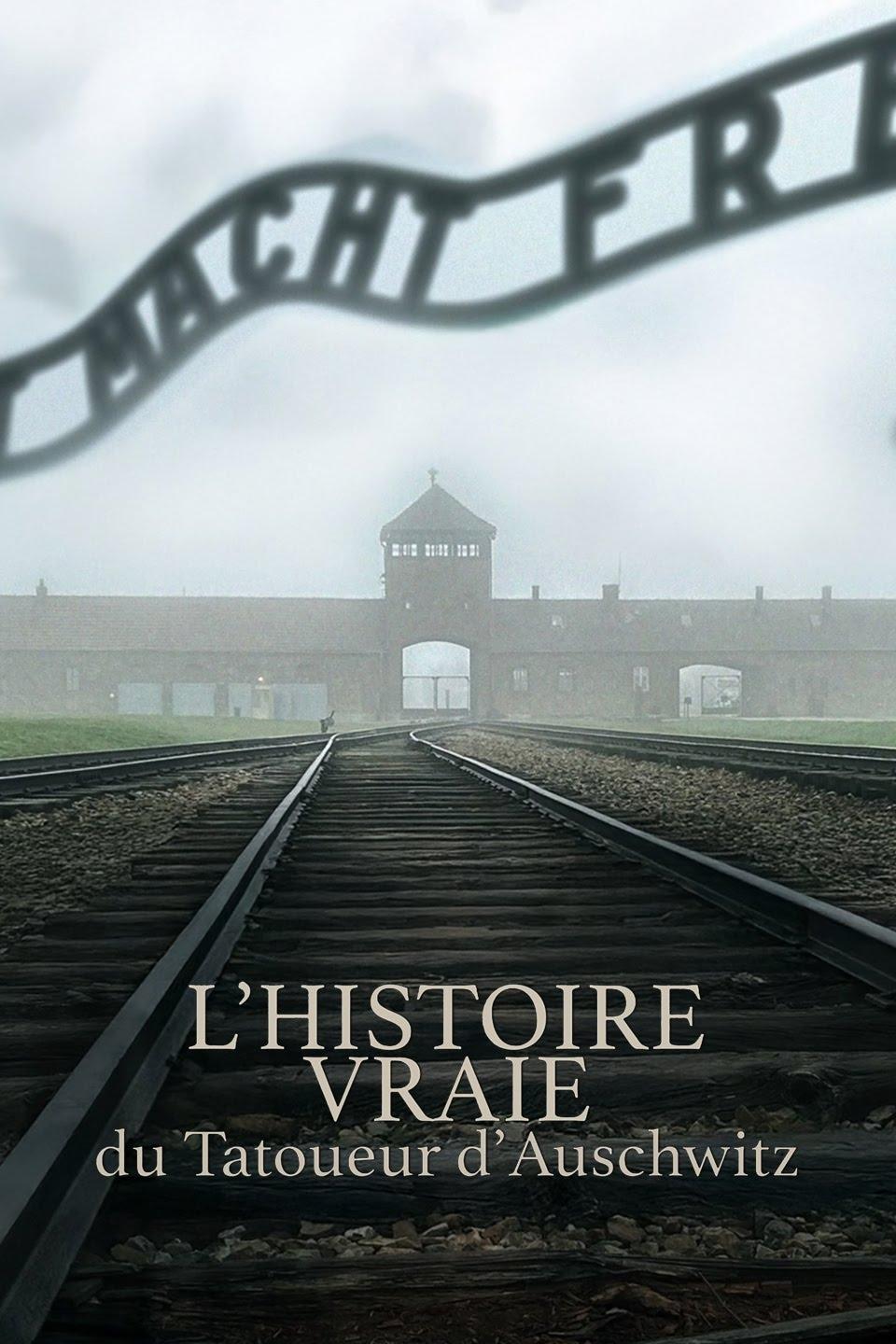 L'Histoire Vraie Du Tatoueur D'Auschwitz (2025) | L'Histoire Vraie Du Tatoueur D'Auschwitz (2025)