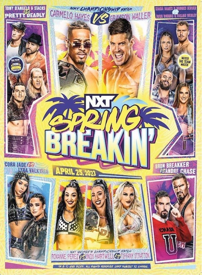 WWE NXT Spring Breakin' 2023 | WWE NXT Spring Breakin' 2023