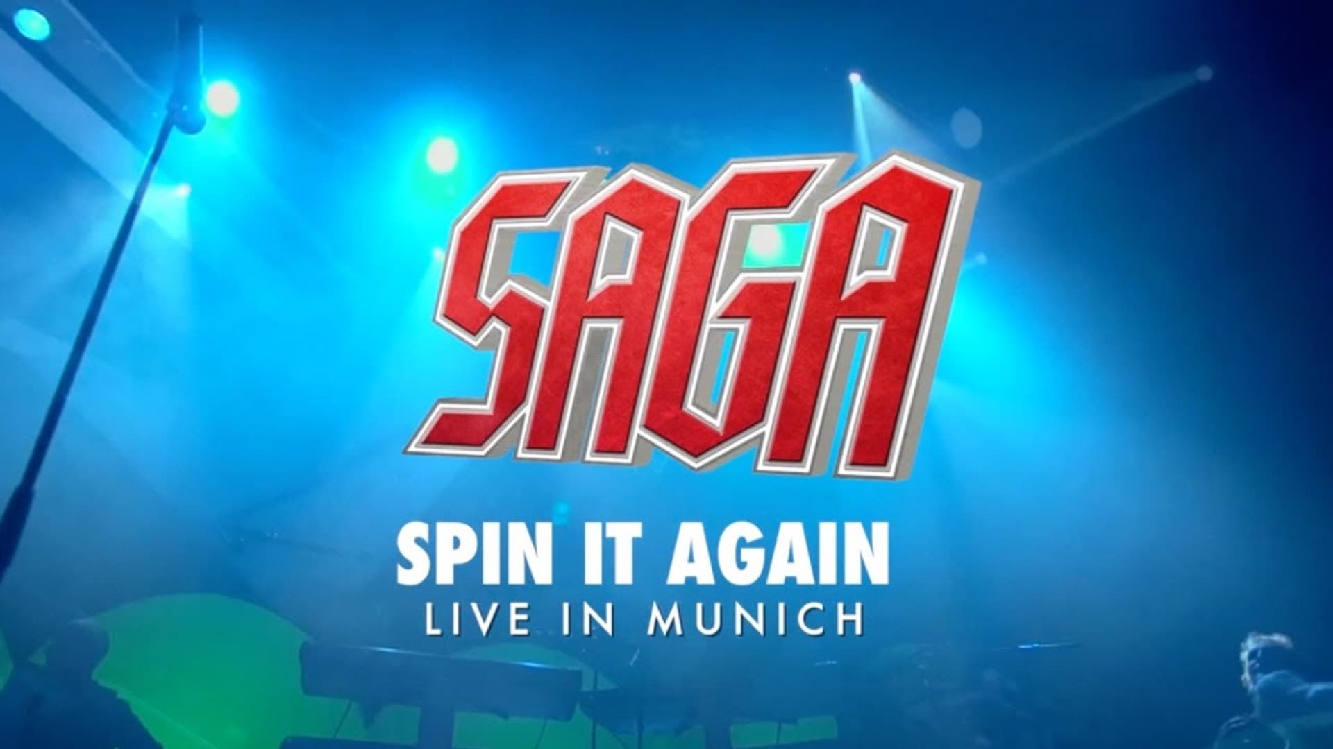 Saga: Spin It Again! - Live In Munich|Saga: Spin It Again! - Live In Munich