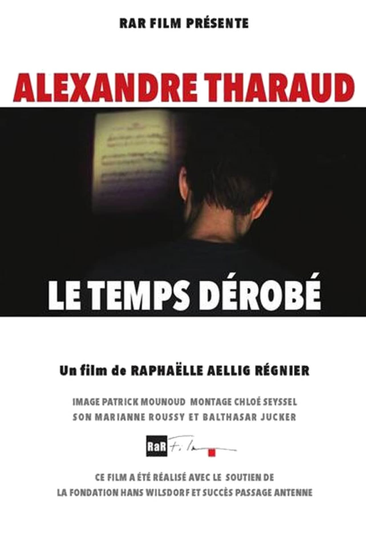 Alexandre Tharaud, le temps dérobé | Alexandre Tharaud, le temps dérobé