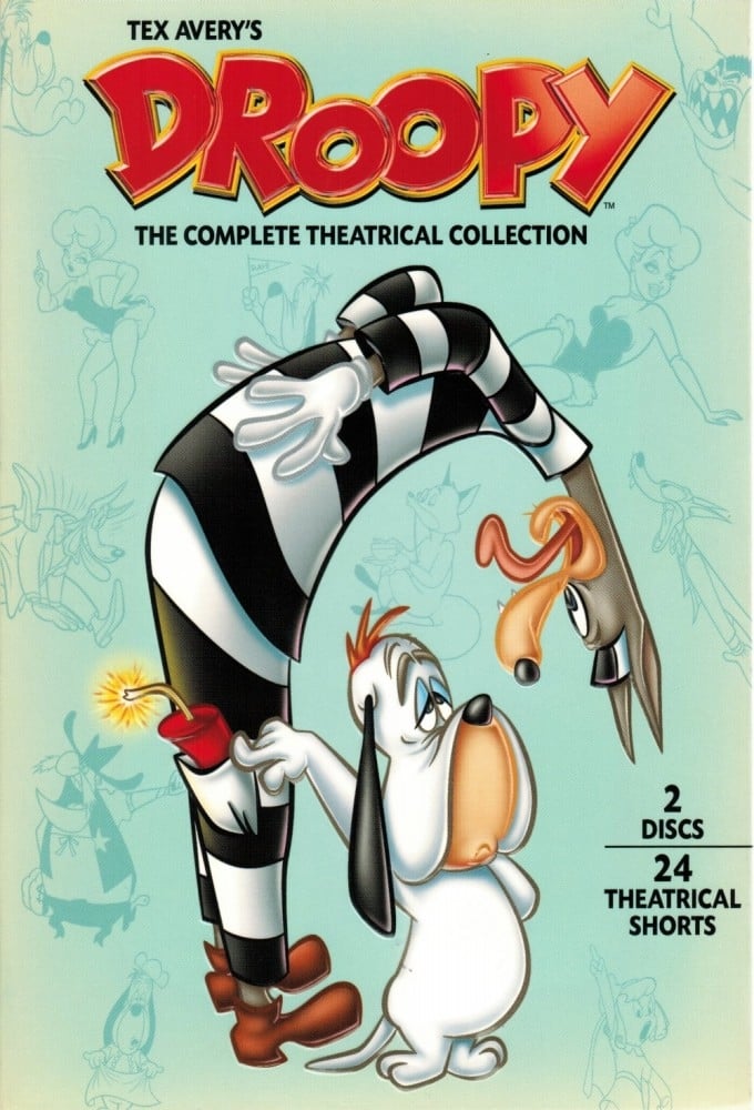 Tex Avery's Droopy: The Complete Theatrical Collection | Tex Avery's Droopy: The Complete Theatrical Collection