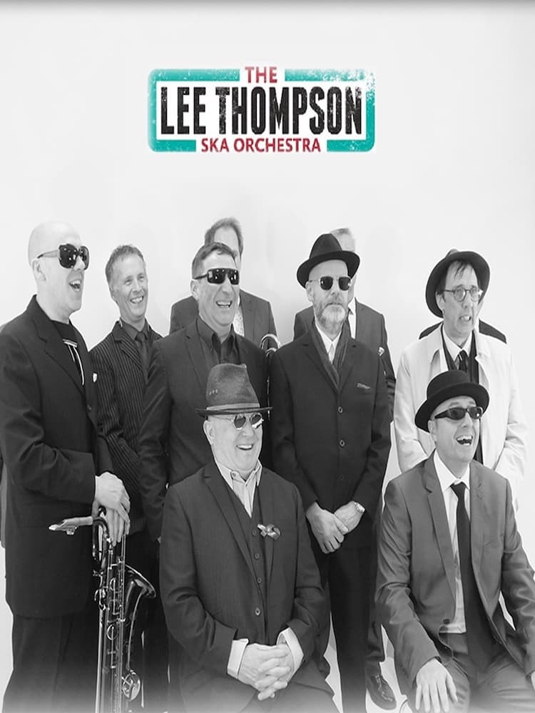 The Lee Thompson Ska Orchestra: Live At Glastonbury 2014 | The Lee Thompson Ska Orchestra: Live At Glastonbury 2014