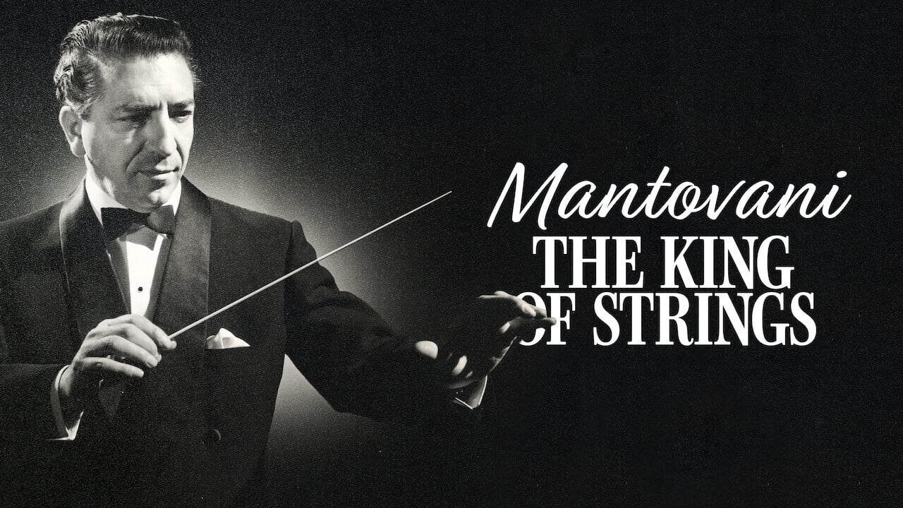 Mantovani, the King of Strings|Mantovani, the King of Strings