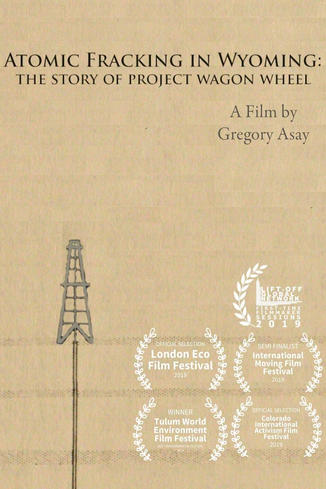 Atomic Fracking in Wyoming: The Story of Project Wagon Wheel | Atomic Fracking in Wyoming: The Story of Project Wagon Wheel