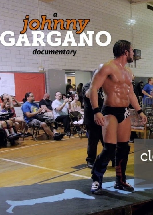 A Johnny Gargano Documentary: Volume 2 | A Johnny Gargano Documentary: Volume 2