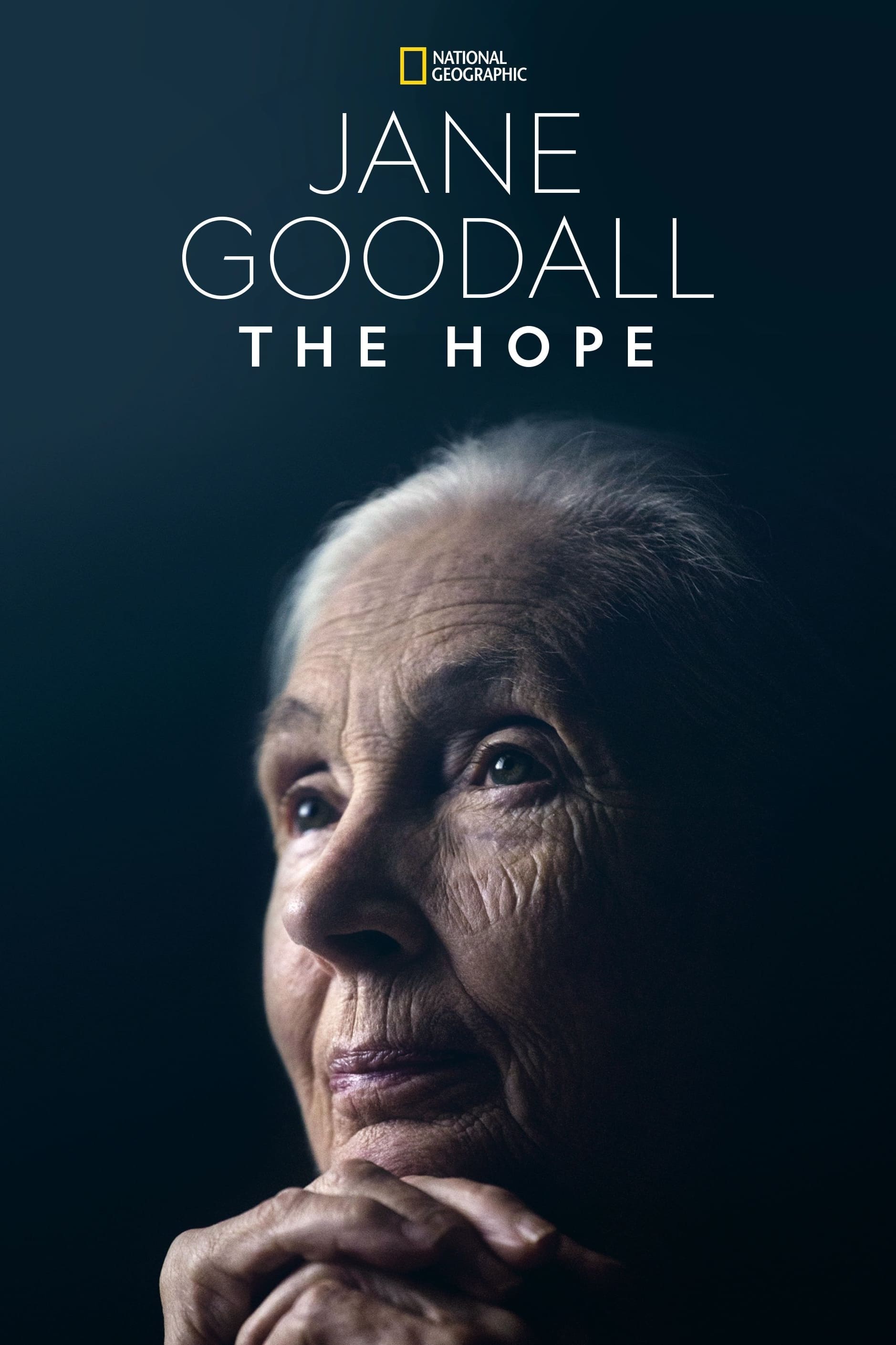 Jane Goodall: The Hope | Jane Goodall: The Hope