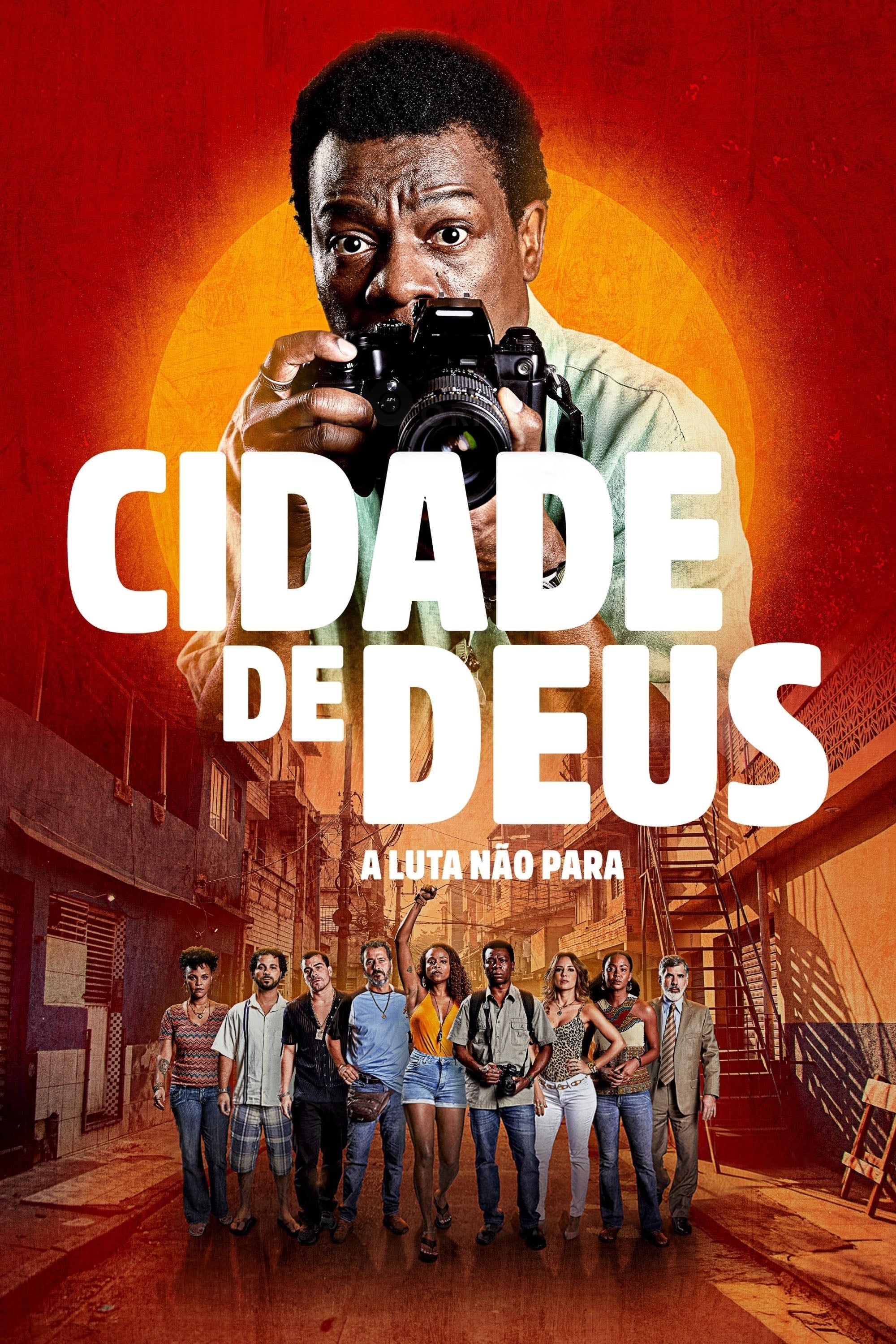 Cidade de Deus: A Luta Não Para | Cidade de Deus: A Luta Não Para