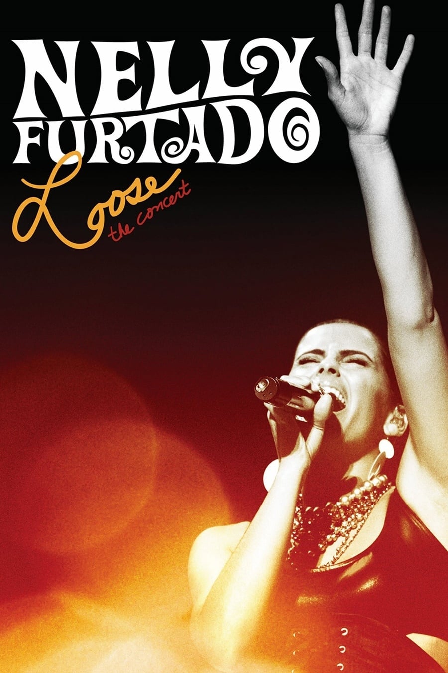 Nelly Furtado: Loose the Concert | Nelly Furtado: Loose the Concert