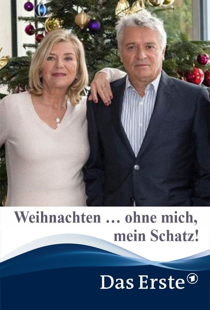 Weihnachten … ohne mich, mein Schatz! | Weihnachten … ohne mich, mein Schatz!