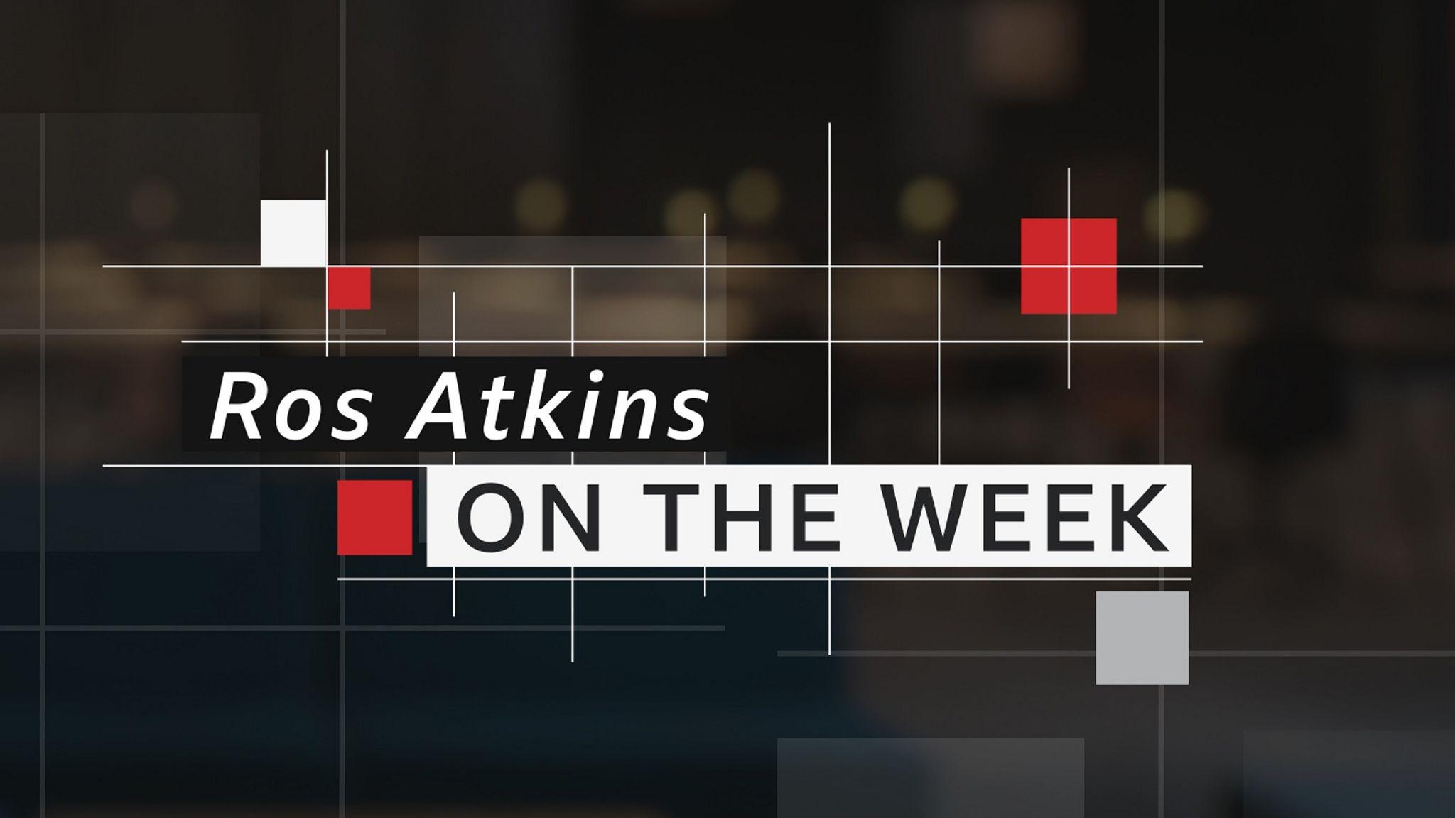 Ros Atkins On The Week|Ros Atkins On The Week