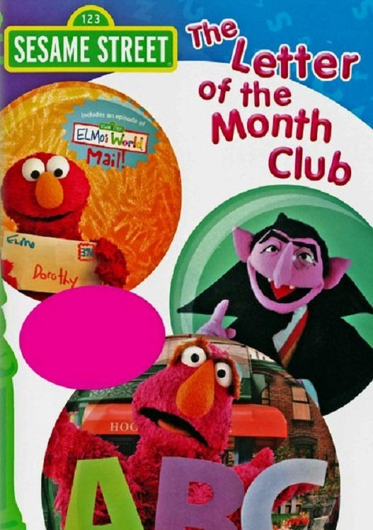 Sesame Street: The Letter of the Month Club | Sesame Street: The Letter of the Month Club