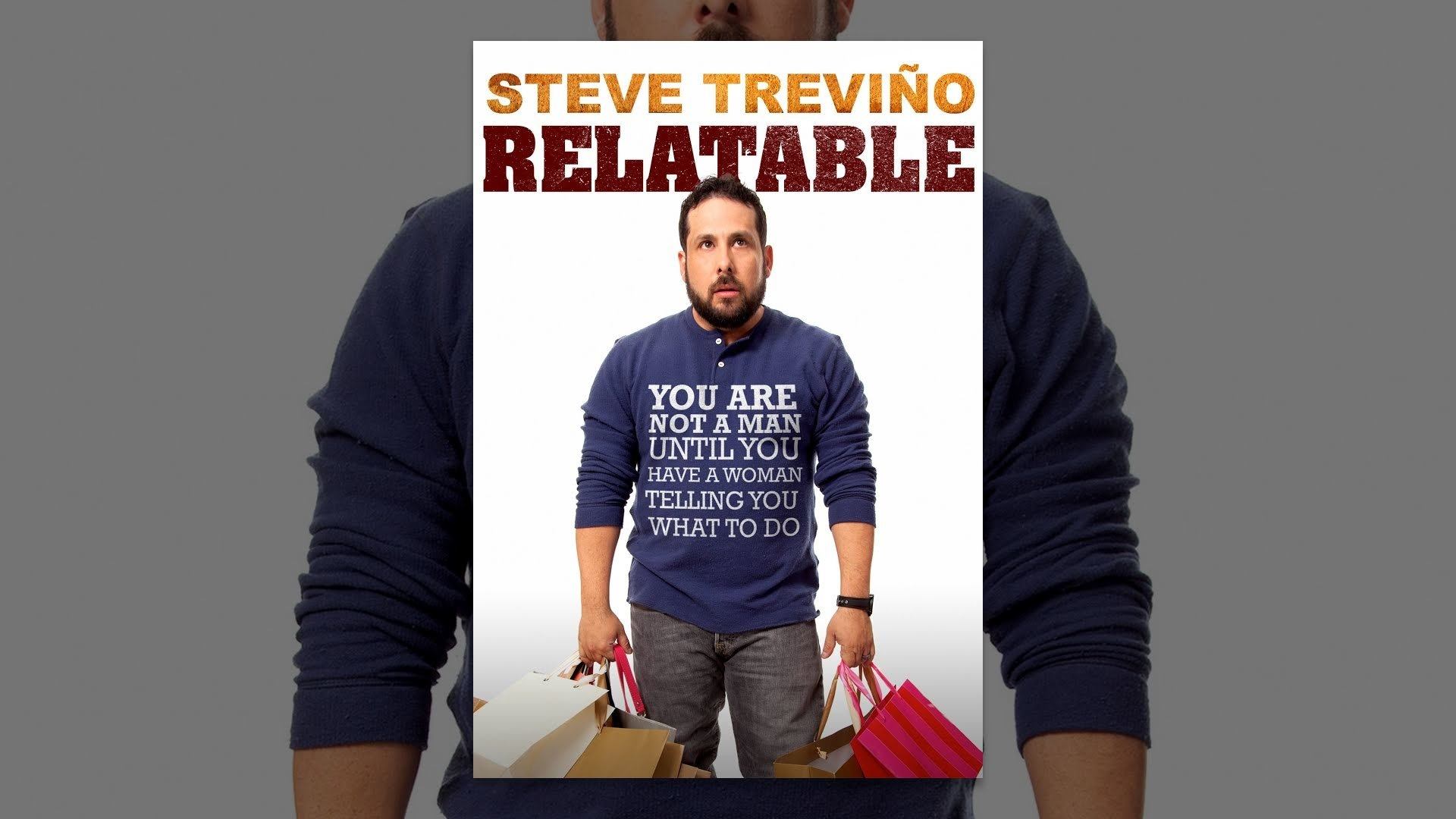 Steve Trevino: Relatable|Steve Trevino: Relatable