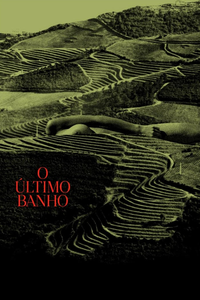 O Último Banho | O Último Banho