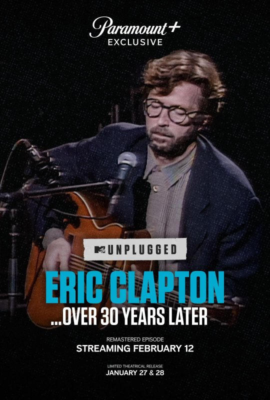 Eric Clapton Unplugged… Over 30 Years Later | Eric Clapton Unplugged… Over 30 Years Later