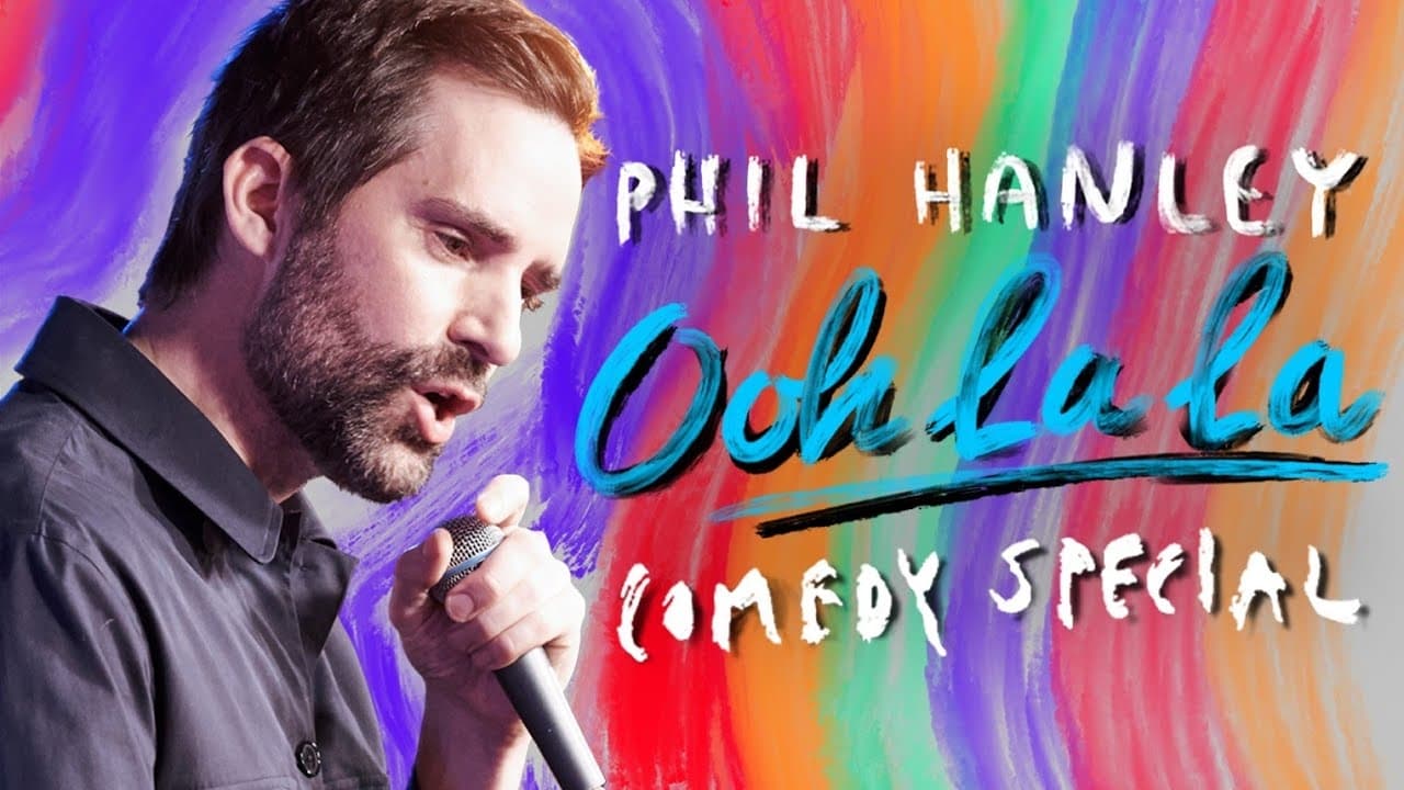 Phil Hanley: Ooh La La|Phil Hanley: Ooh La La