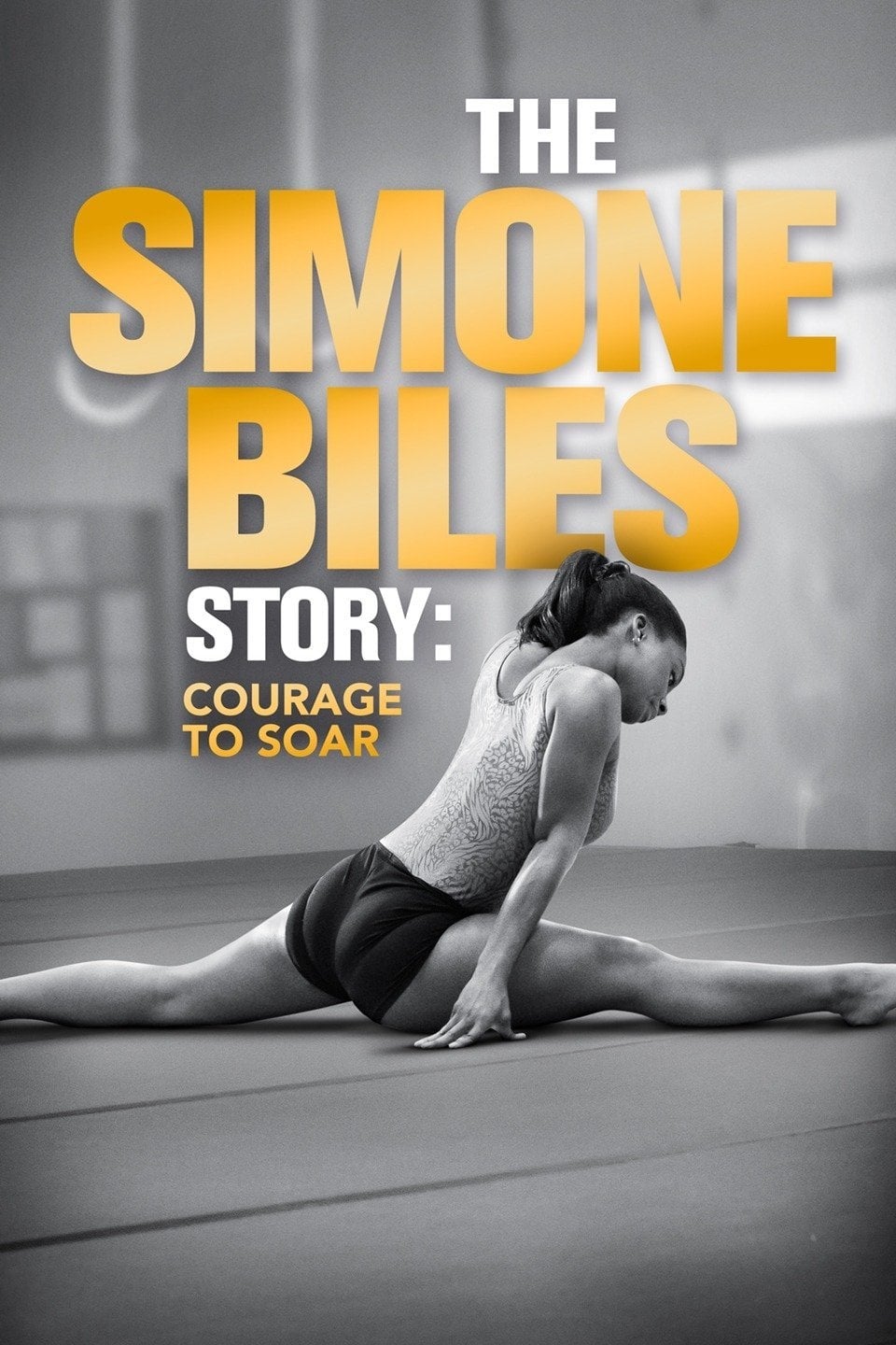 The Simone Biles Story: Courage to Soar | The Simone Biles Story: Courage to Soar