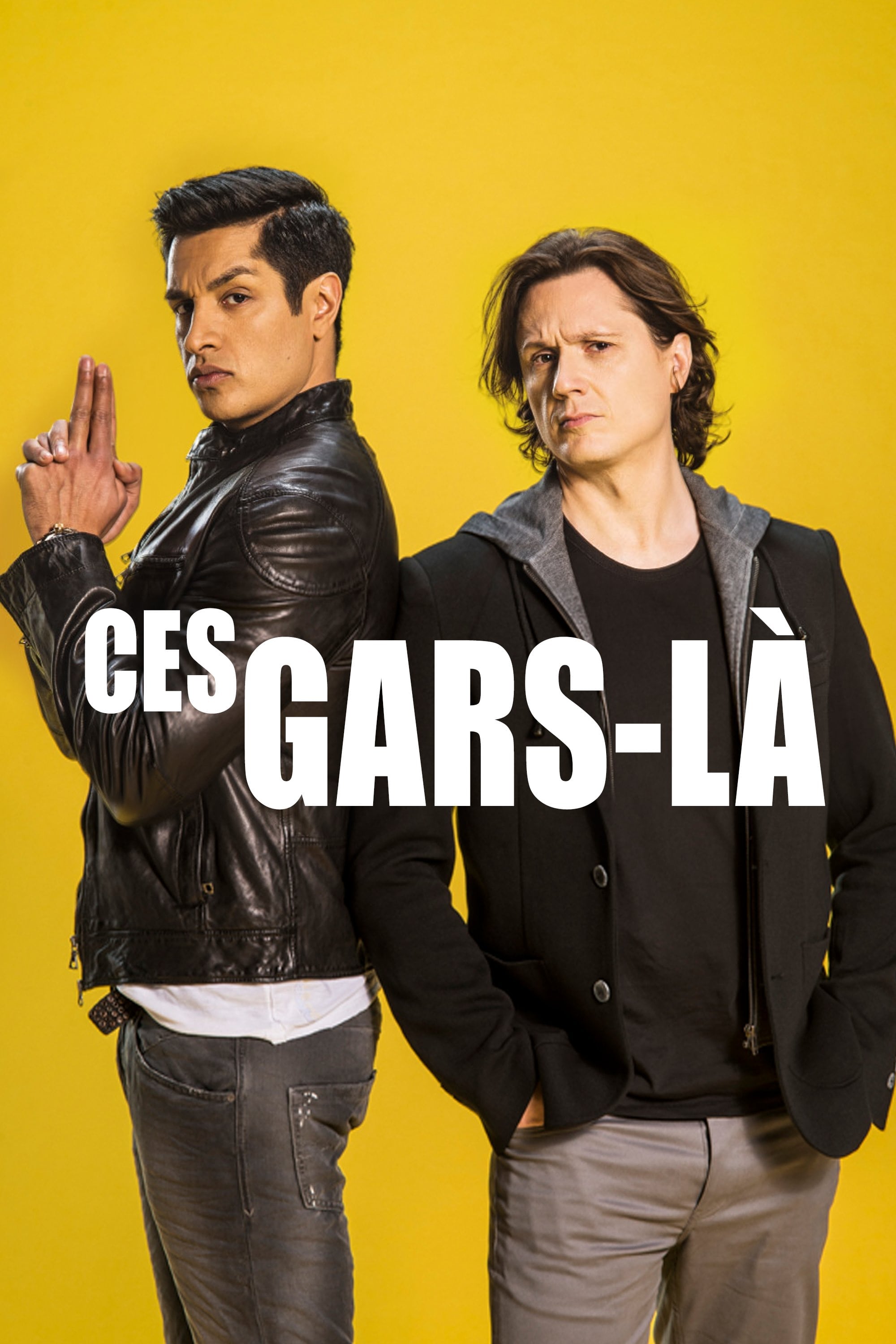 Ces gars-là | Ces gars-là