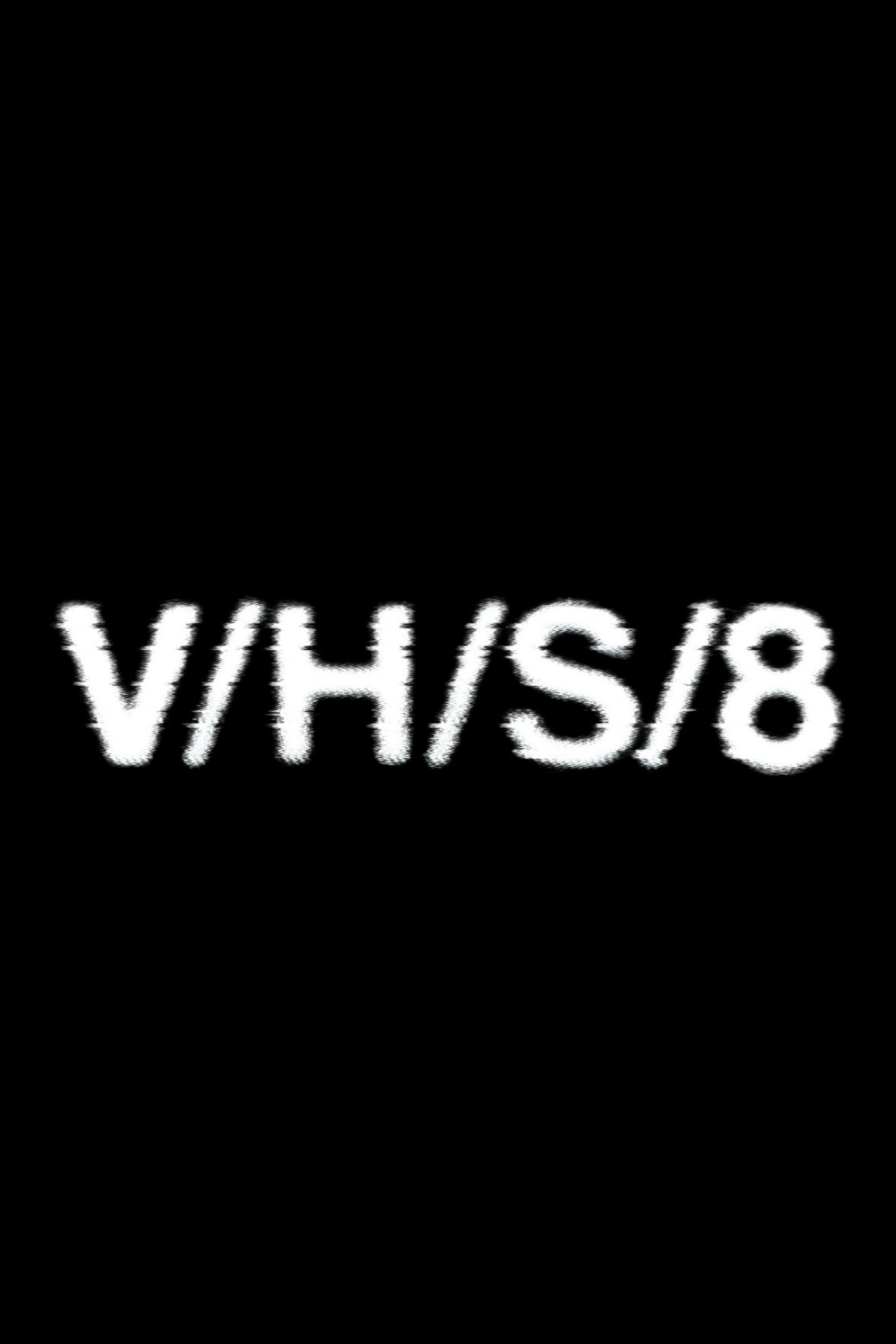V/H/S/8
