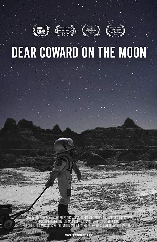 Dear Coward on the Moon | Dear Coward on the Moon