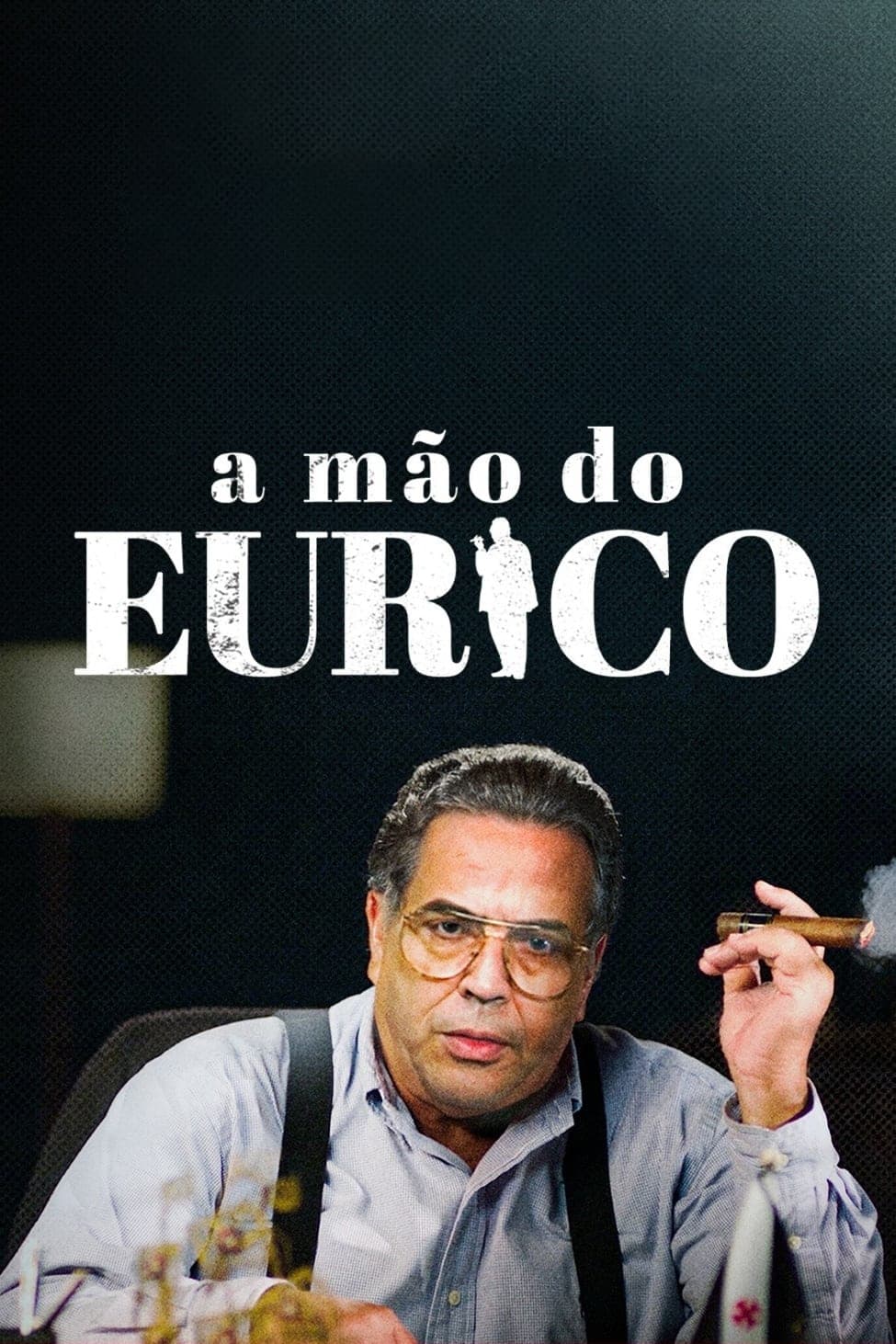 A Mão do Eurico | A Mão do Eurico