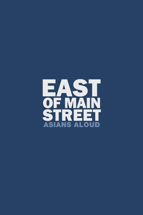 East of Main Street: Asians Aloud | East of Main Street: Asians Aloud