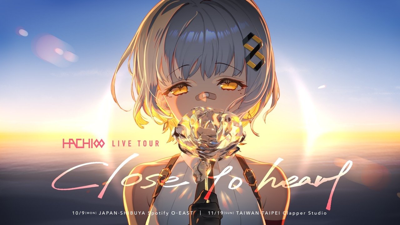 HACHI LIVE TOUR「Close to heart」at TOKYO|HACHI LIVE TOUR「Close to heart」at TOKYO