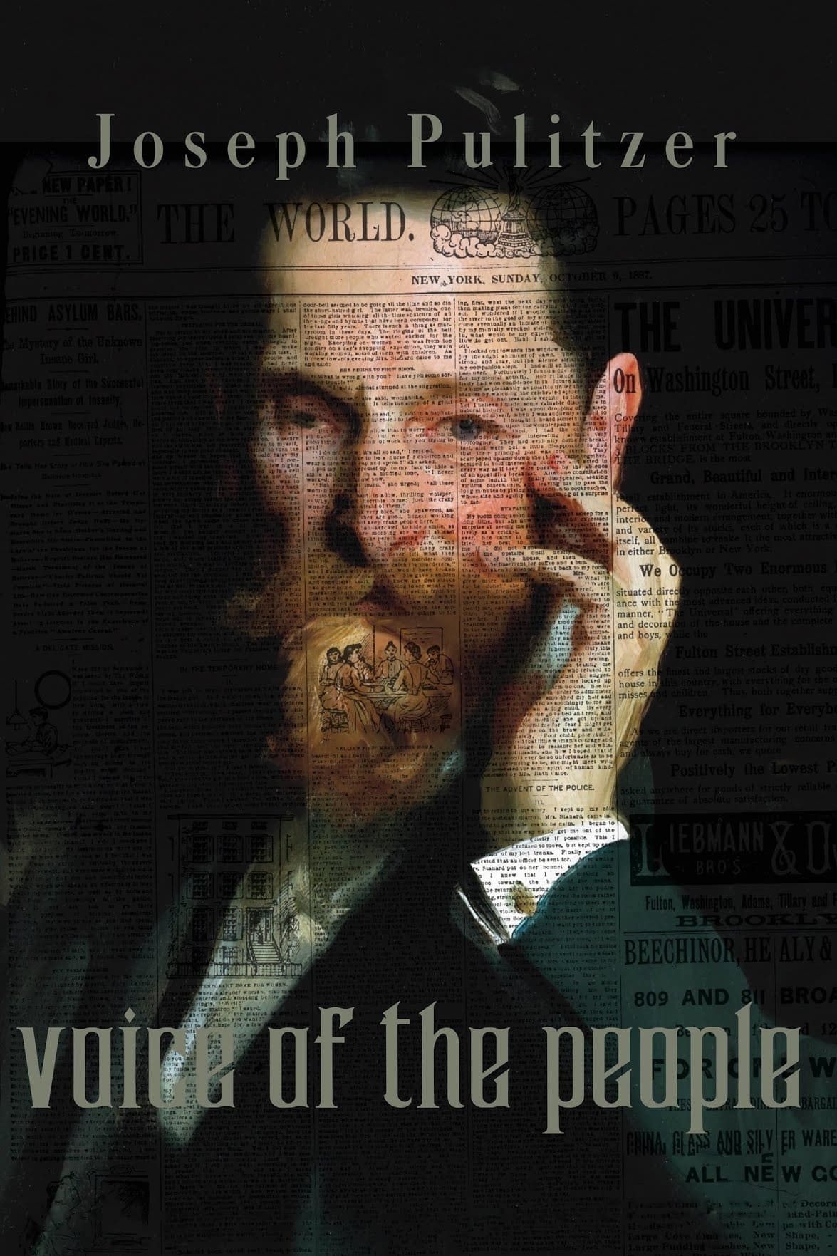 Joseph Pulitzer: Voice of the People | Joseph Pulitzer: Voice of the People