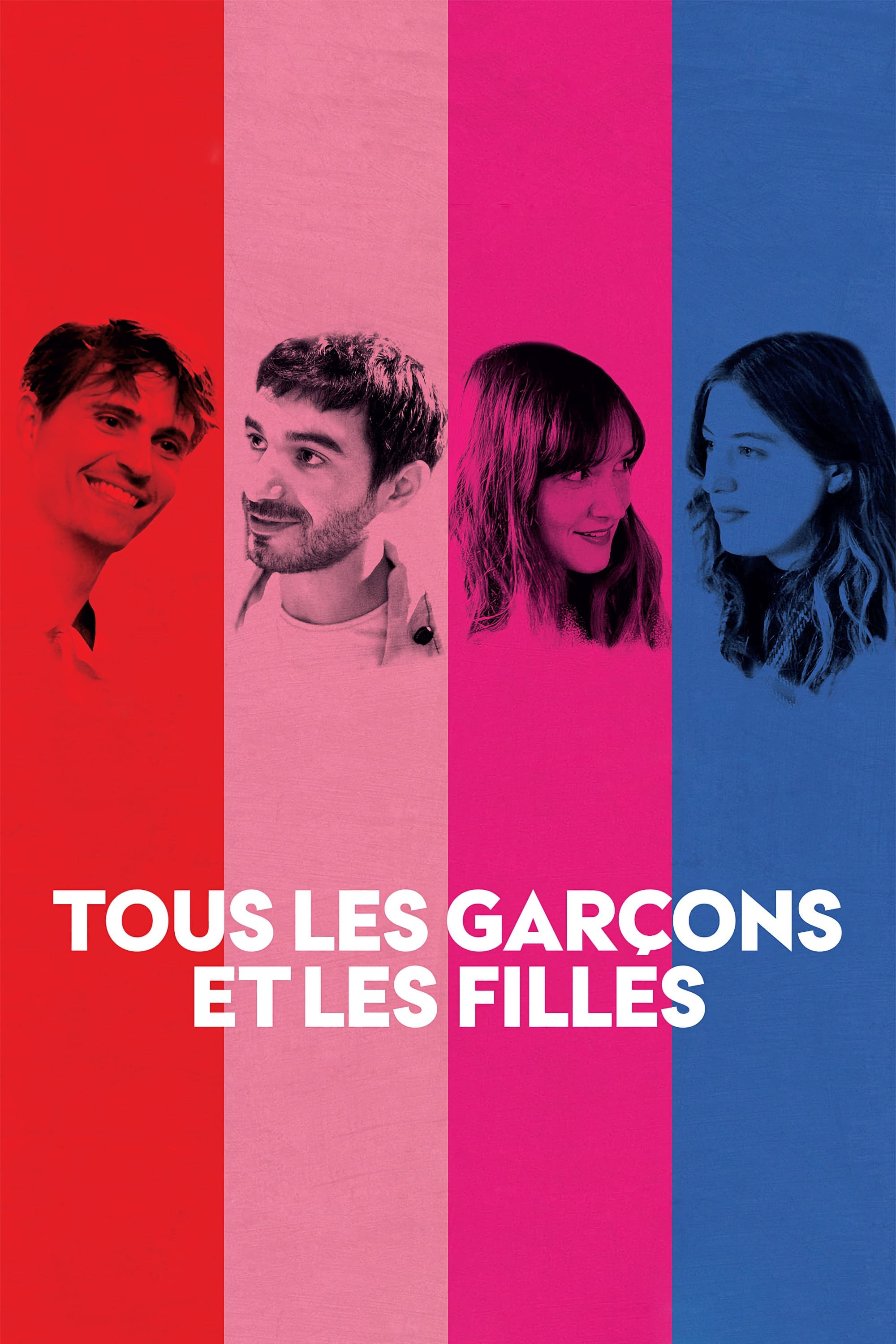 Tous les garçons et les filles | Tous les garçons et les filles