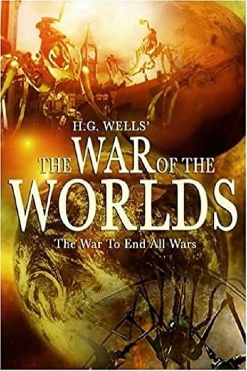 H.G. Wells' The War of the Worlds | H.G. Wells' The War of the Worlds