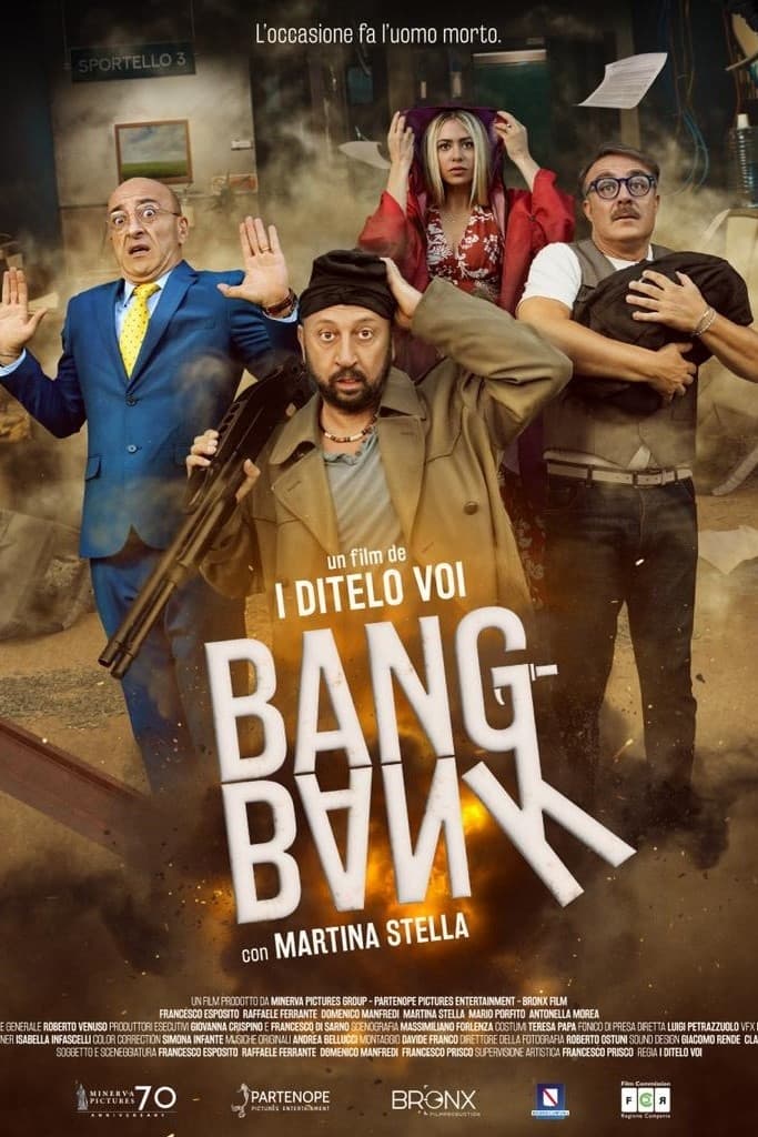 Bang Bank - L'occasione fa l'uomo morto | Bang Bank - L'occasione fa l'uomo morto