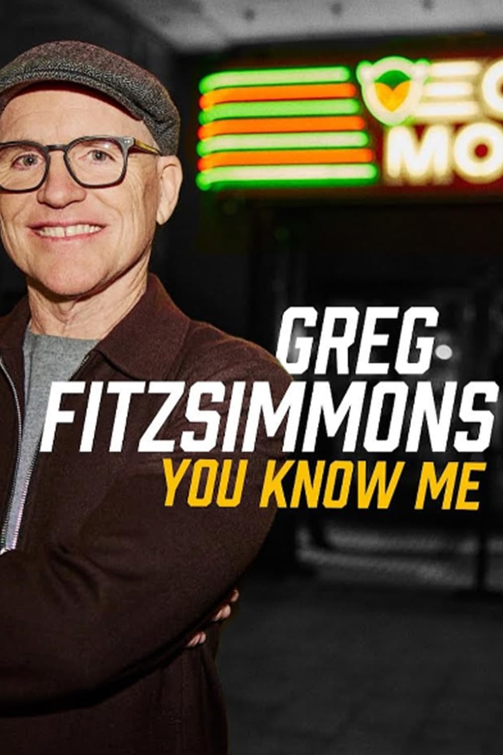 Greg Fitzsimmons: You Know Me | Greg Fitzsimmons: You Know Me