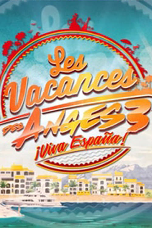 Les Vacances des Anges | Les Vacances des Anges