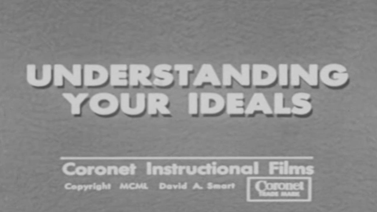 Understanding Your Ideals|Understanding Your Ideals