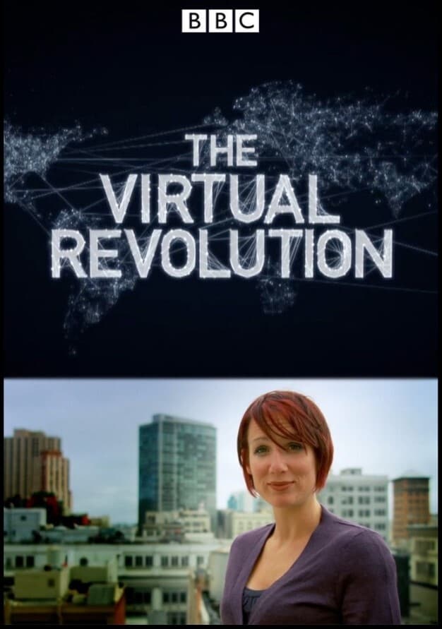 The Virtual Revolution