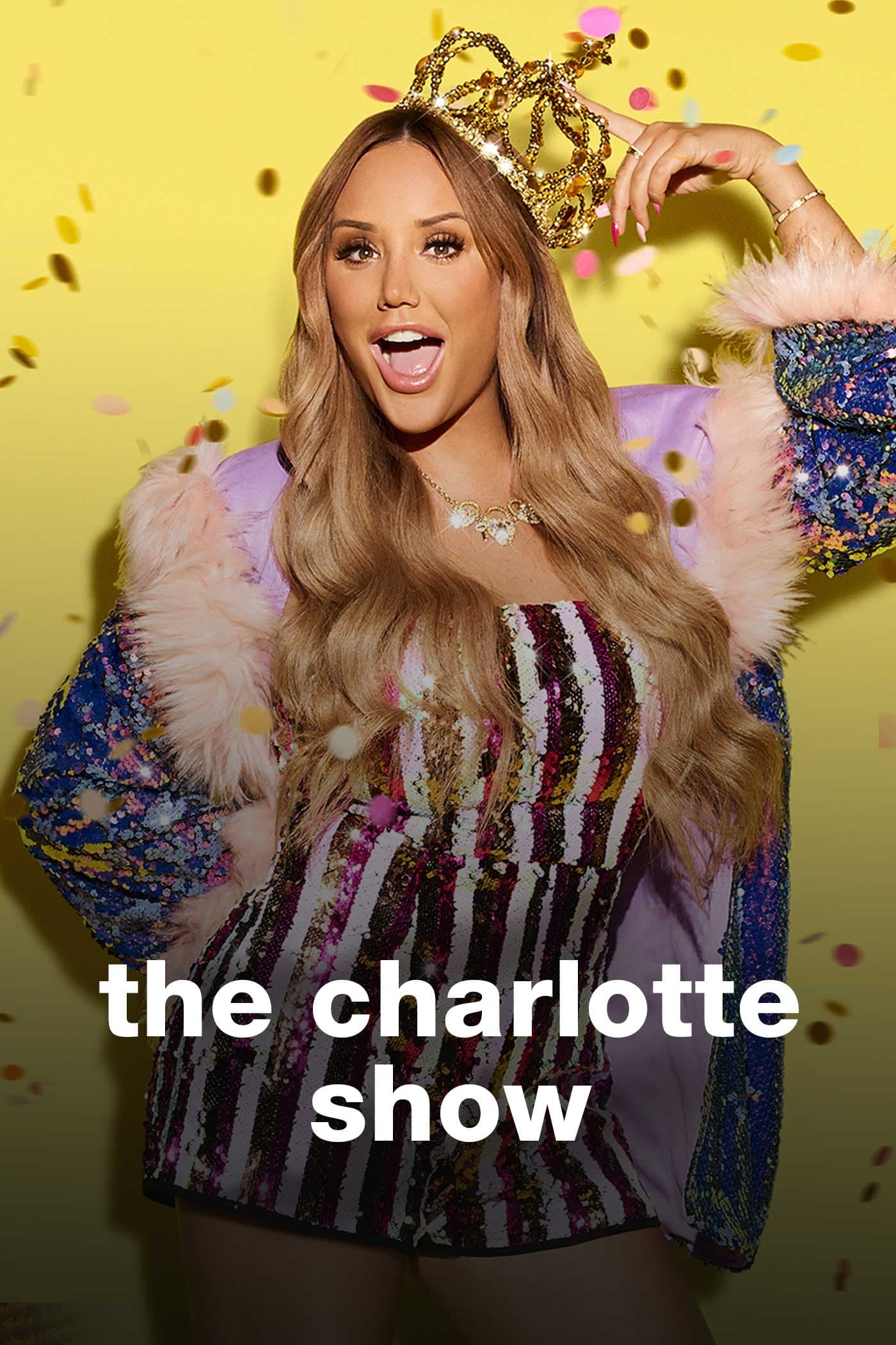 The Charlotte Show | The Charlotte Show